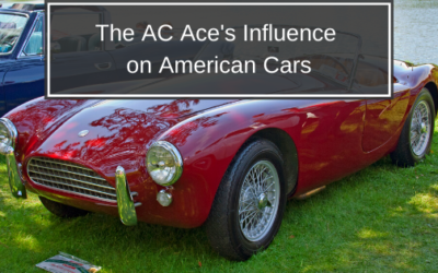 The AC Ace and its Influence on American Cars